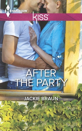 Title details for After the Party by Jackie Braun - Available